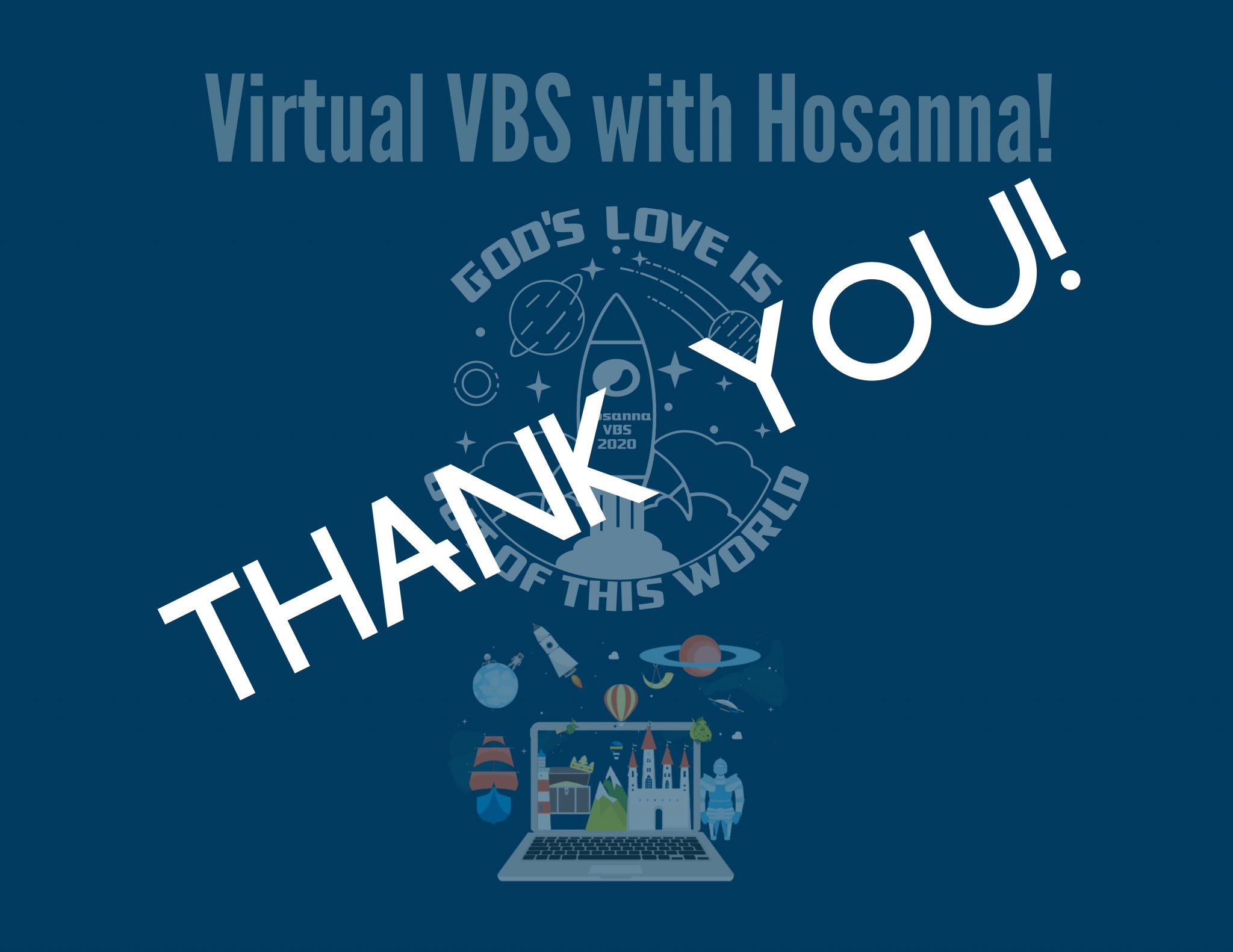 Thank you VBS | Hosanna Lutheran Church
